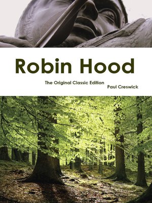 cover image of Robin Hood - The Original Classic Edition